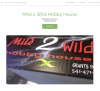 Mild 2 Wild Hobby House